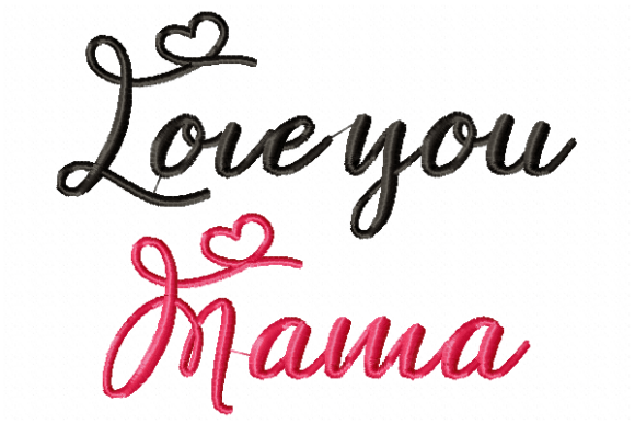 Download Love You Mama 5x7 - Premium Resources
